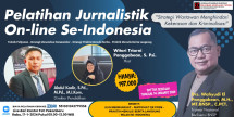 Pelatihan Jurnalistik Online Se-Indonesia Masih Dibuka, Hubungi Nomor 085272009219